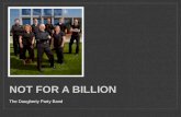 Not For A Billion-The Daugherty Party Band