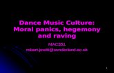 MAC351 Dance music culture - moral panics, hegemony and raving