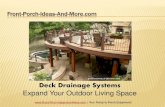 Deck Drainage Systems - Expand Your Outdoor Living Space