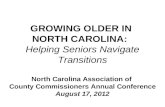 Growing Older in North Carolina: Helping Seniors Navigate Transitions