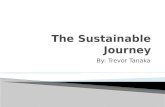 Trevor Tanaka: The Sustainable Journey