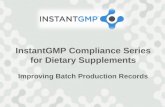 InstantGMP Compliance Series - Improving Batch Production Records