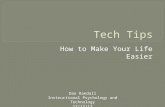 Tech Tricks: How to Make Your Life Easier