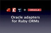 Oracle adapters for Ruby ORMs