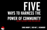 Five Ways to Harness the Power of Community