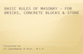 Basic rules of masonry for disaster resistance