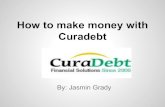 Make money with CuraDebt