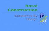 Rossi construction:  Remodeling and Reconstruction services.