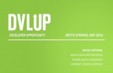 DVLUP.com Developer Opportunity - Arctic Evening Presentation, May 2014