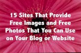15 Sites That Provide Free Images and Free Photos That You Can Use on Your Blog or Website