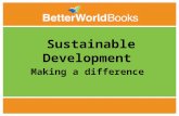 Better World Books, Sustainable Development: Making A Difference