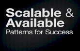 Scalable and Available, Patterns for Success