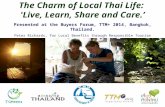 "The Charm of Local Thai Life: Live, Learn, Share and Care" Keynote on Thai Responsible Tourism at the TTM+, 2014, Bangkok, Peter Richards
