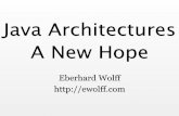 Java Architectures - a New Hope