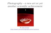 Photography - a new art or yet another scientific achievement