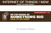 Internet of Things/M2M - On the Brink of Something Big - Sizing the M2M Market
