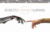 Robots Replacing Humans: Our Automated World