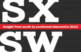 Insights from SXSW Interactive 2012