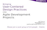 Bringing User-CenteredDesign Practices intoAgile Development Projects