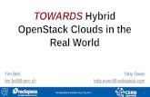 TOWARDS Hybrid OpenStack Clouds in the Real World