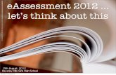 eAssessment - Why and So What?