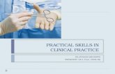 Practical skills in medical practice