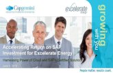 Accelerating Return on SAP Investment for Excelerate Energy: Harnessing the Power of the Cloud and SAP's Certified Solution