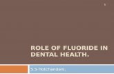 Role of fluoride in dental health