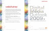 Webchutney Digital Media Outlook Report 2009