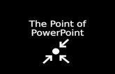 PowerPoint on PowerPoints