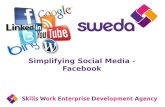 Simplifying Social Media: Facebook