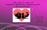 Pros & Cons of CMC Relationships1