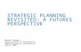 Re-thinking Strategic Planning: A Futures Perspective
