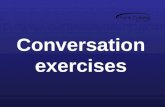 Conversation Exercises