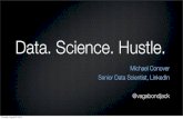 Data. Science. Hustle.