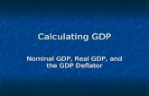 How to calculate Nominal GDP, Real GDP, and the GDP Deflator