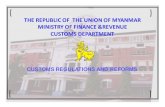 Customs Regulations and Reforms