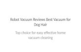 Robot Vacuum Reviews Best Vacuum for Dog Hair