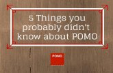 The POMO Creative Story - things you didn't know