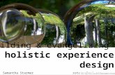 Building and Evangelizing for Holistic Customer Experience