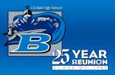 LD Bell 25 Year High School Reunion - August 6-7, 2010