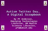 Autism Twitter Day, A Digital Scrapbook
