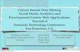 Citizen Sensing, Social Media Analytics, and Applications