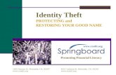 Identity Theft: Protecting & Restoring Your Good Name