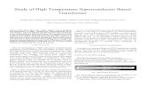 Study of High Temperature Superconductor Based Transformer