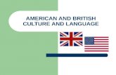 American and British culture & language