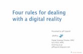 Four Rules for Dealing with a Digital Reality