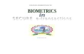 Biometrics in Secure e Transactions