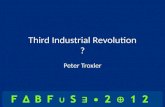 Troxler: Third Industrial Revolution?