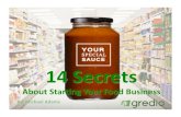 14 Secrets About Starting Your Food Business